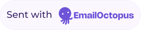 Powered by EmailOctopus